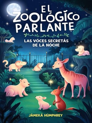 cover image of El Zoológico Parlante